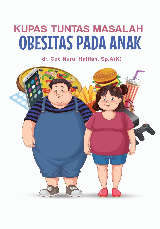 Kupas Tuntas Masalah Obesitas Pada Anak