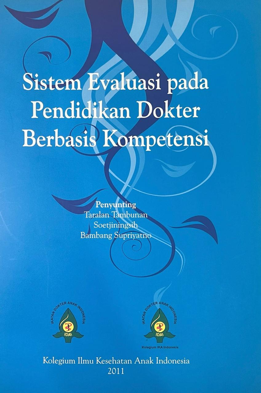 Sistem Evaluasi Pada Pendidikan Dokter Berbasis Kompetensi