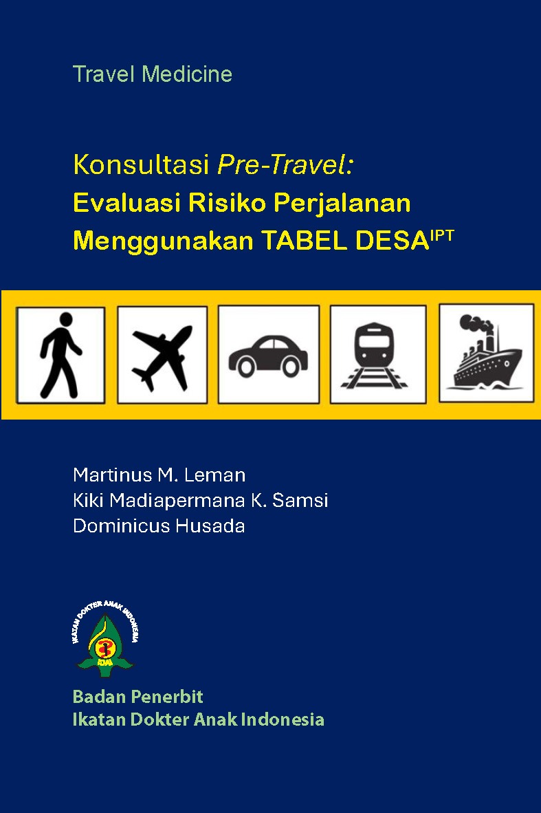 Konsultasi Pre-Travel: Evaluasi Risiko Perjalanan Menggunakan TABEL DESA IPT