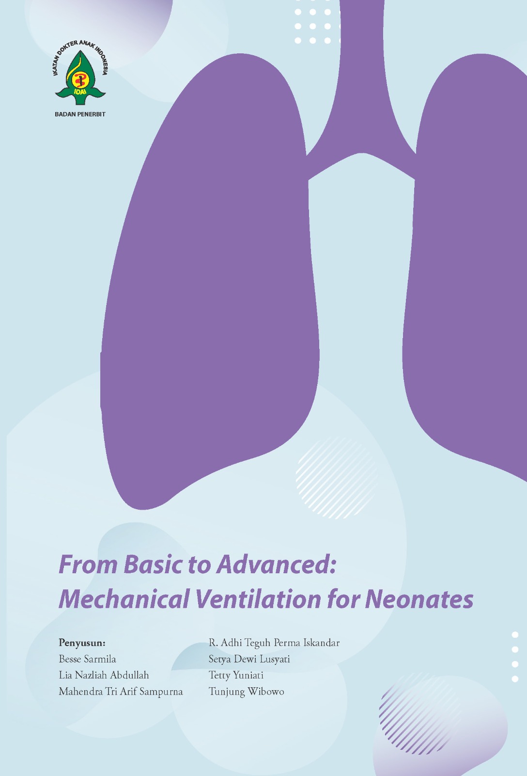“From Basic to Advanced: Mechanical Ventilation