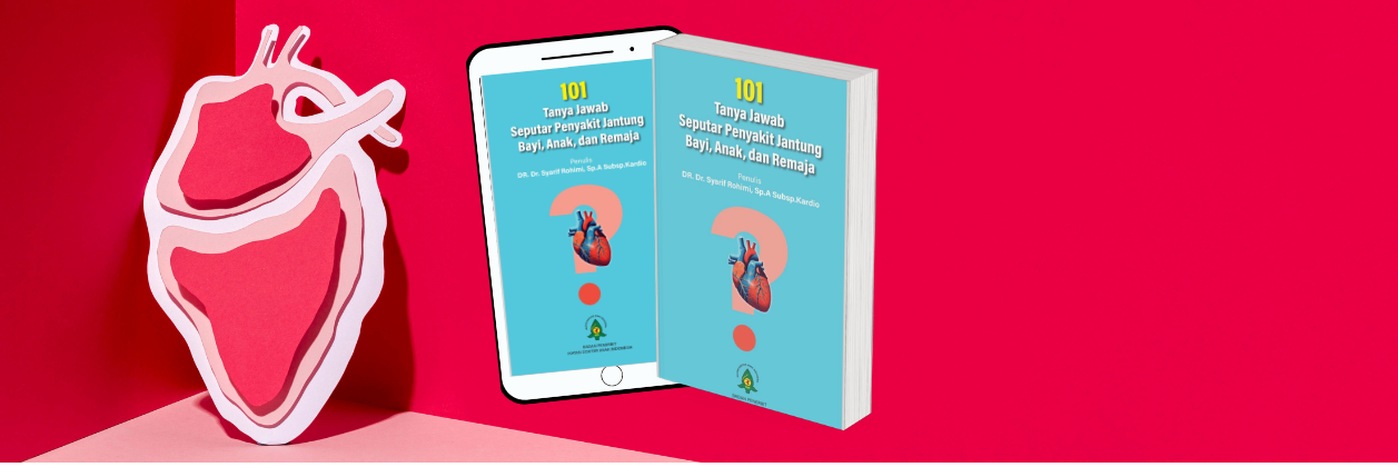 Congenital Heart Disease Awareness Week (7 - 14 Februari)